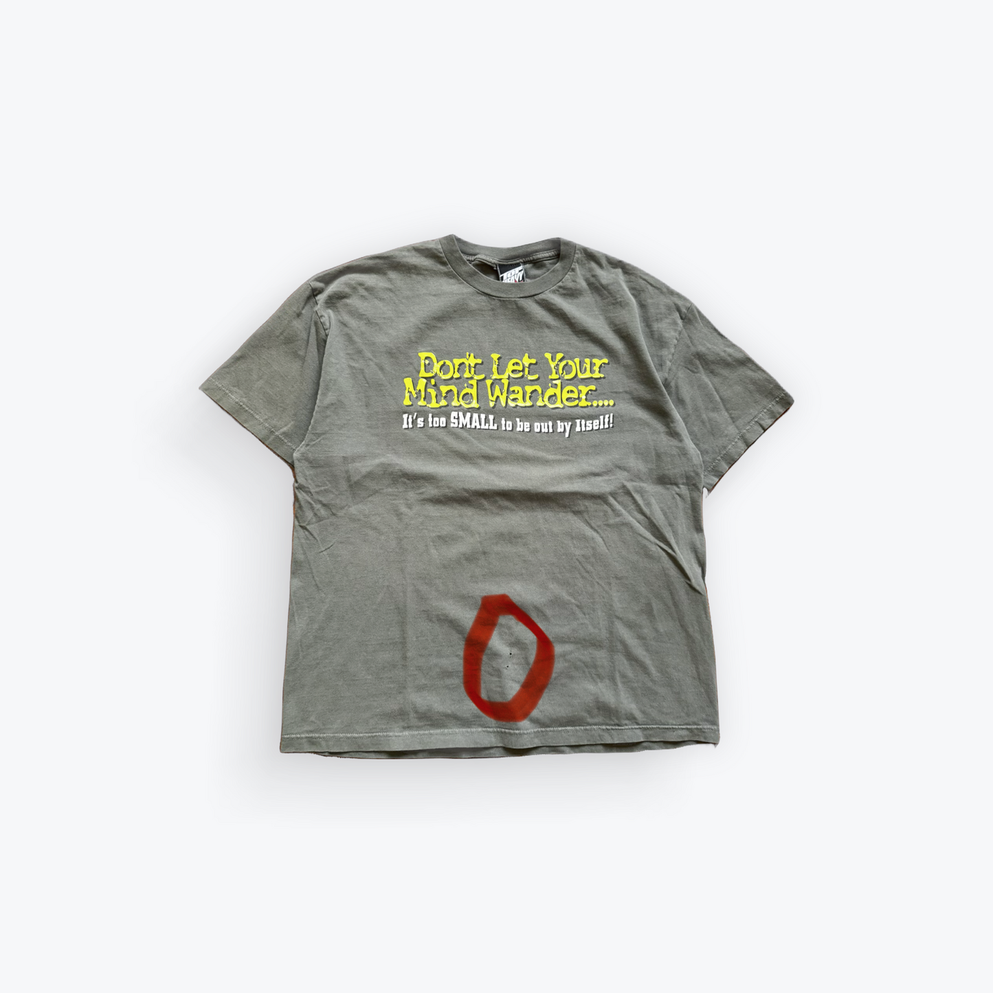 Vintage 2002 Don't Let Your Mind Wander... Funny Shirt