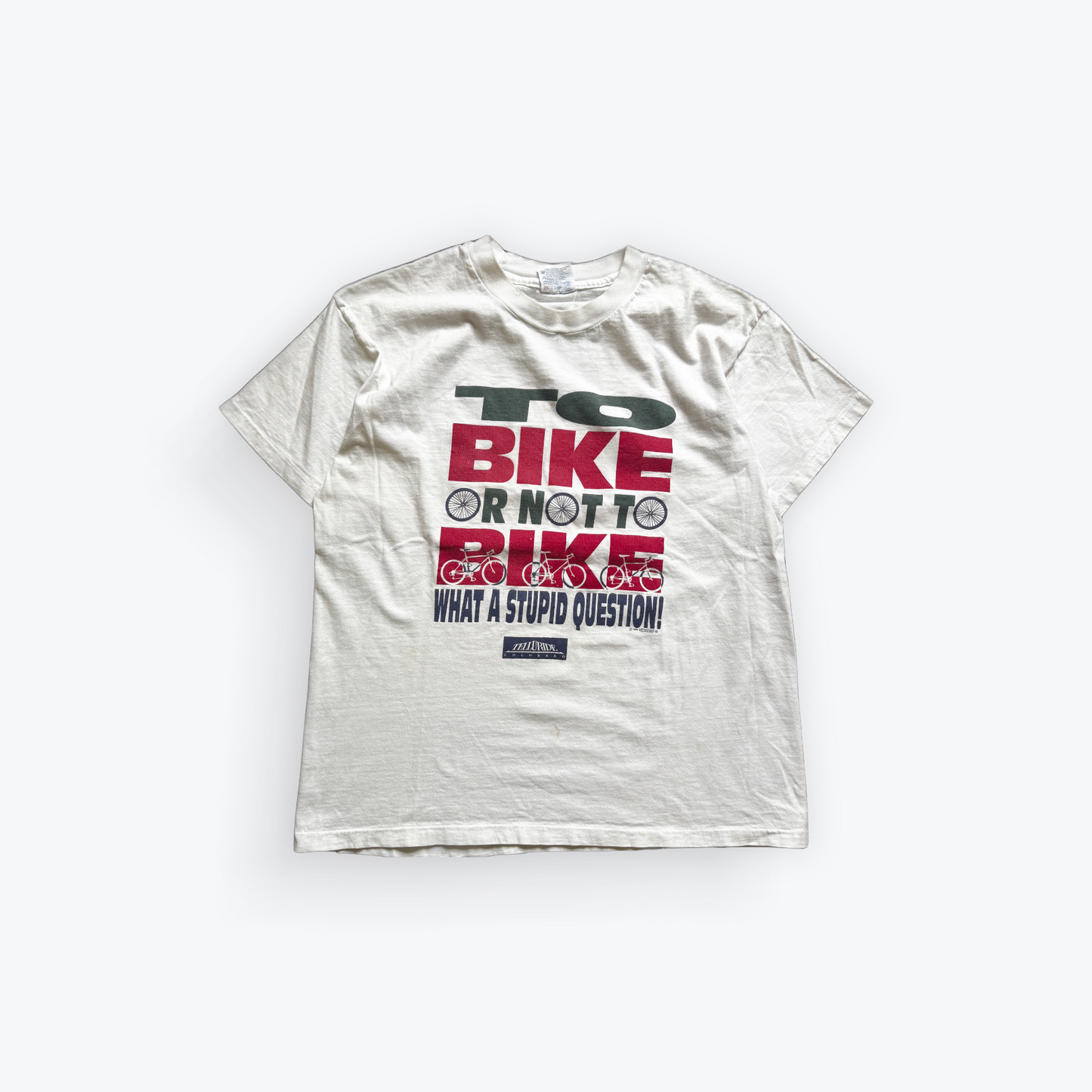Vintage 1994 To Bike Or Not To Bike? What A Stupid Question Funny Shirt